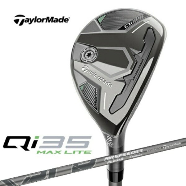 TAYLORMADE QI35 MAX LITE 4U 23 R AIRSPDTM