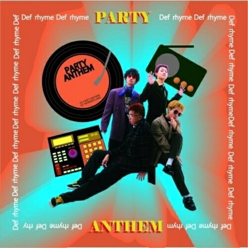 PARTY　ANTHEM/ＣＤシングル（１２ｃｍ）/ESPW-017