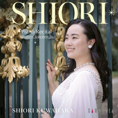 桑原志織　ピアノ・リサイタル　ブラームス・シューベルト・リスト〈ライヴ盤〉/ＣＤ/CDT-1123