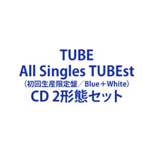 初回生産限定盤　TUBE All Singles TUBEst Blue 6/11(水)発売 ベストアルバム「All Singles TUBEst」 初回生産