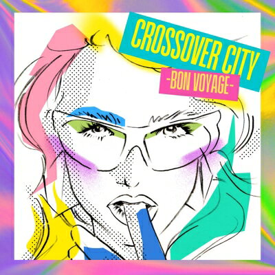 オムニバス(コンピレーション) / CROSSOVER CITY  & #8211; Bon Voyage- [Vinyl Edition]【数量限定盤】(アナログレコード)  〔
