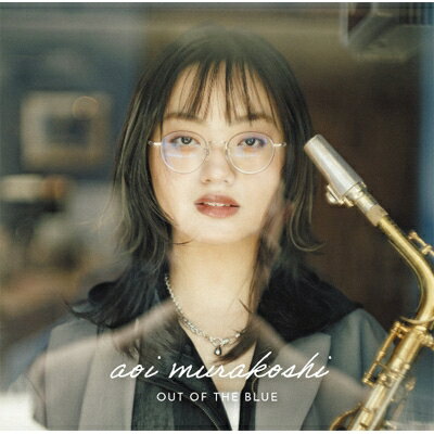 Out　of　the　Blue/ＣＤ/KNRS-003