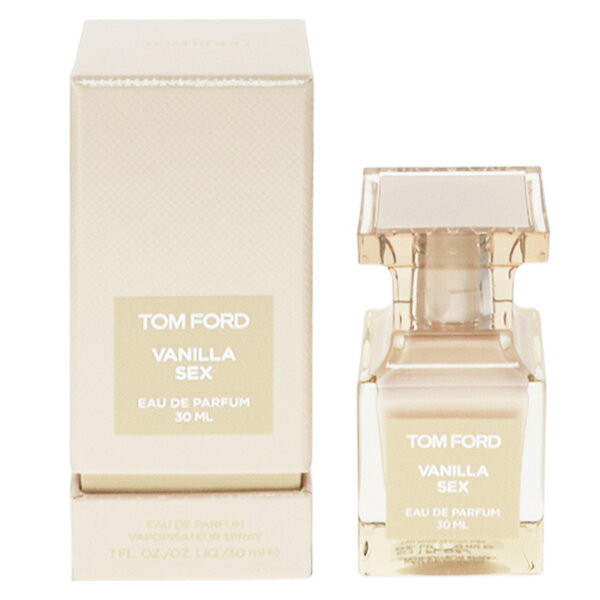 トムフォード 香水 レディース バニラ セックス EDP・SP 30ml 香水 フレグランス プレゼント 贈り物 ギフト VANILLA SEX TOM FORD
