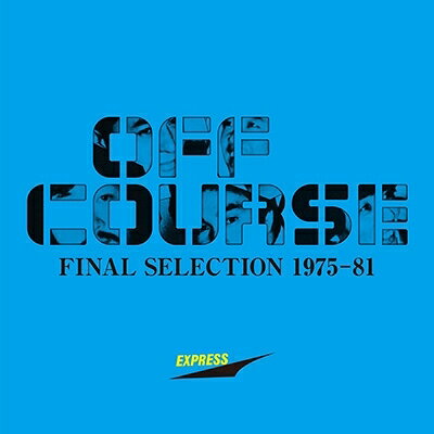 ファイナル・セレクション 1975-1981 アナログ盤 LP ハイレゾマスターDL付生産限定盤 / オフコース