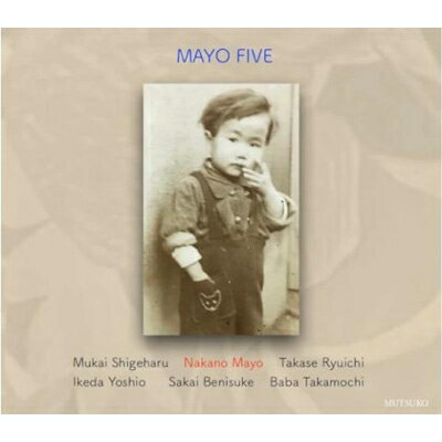 MAYO　FIVE/ＣＤ/MUTSUKO-002