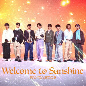 中古邦楽CD FANTASTICS from EXILE TRIBE / Welcome to Sunshine[DVD2枚付]
