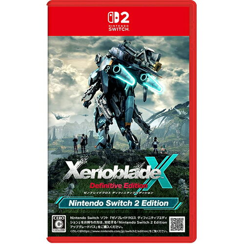 ゼノブレイドクロス Definitive Edition Nintendo Switch 2 Edition
