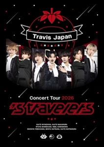 Travis Japan Travis Japan Concert Tour 2026 ‘s travelers＜通常盤 初回プレス＞ Blu-ray Disc ※特典あり