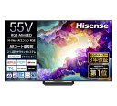 ハイセンス RGB55U9S