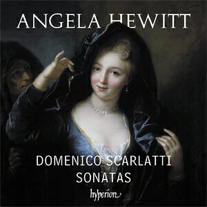 Scarlatti Domenico スカルラッティドメニコ / ソナタ集 第3集 アンジェラ・ヒューイット ピアノ