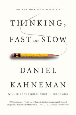 Thinking, Fast and Slow/FARRAR STRAUSS & GIROUX/Daniel Kahneman