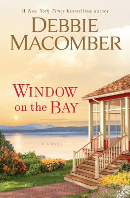 Window on the Bay/BALLANTINE BOOKS/Debbie Macomber