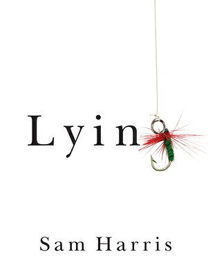 Lying/FOUR ELEPHANTS PR/Sam Harris