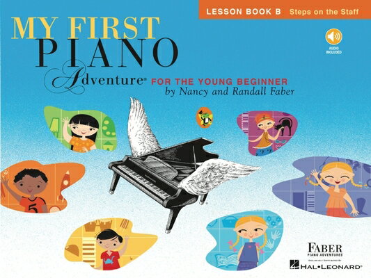 My First Piano Adventure - Lesson Book B (Book/Online Audio)/FABER PIANO/Nancy Faber
