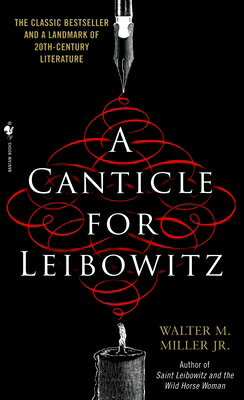 A Canticle for Leibowitz/BANTAM TRADE/Walter Miller