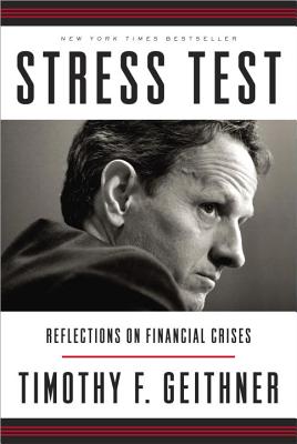 STRESS TEST(H)/CROWN PUBLISHING (USA)/TIMOTHY F. GEITHNER
