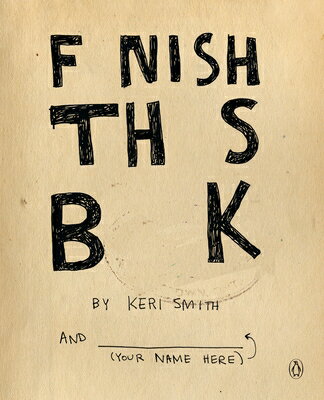 Finish This Book/PERIGEE BOOKS/Keri Smith
