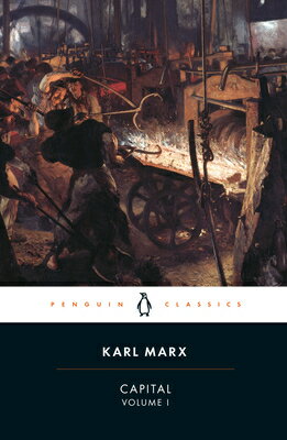 Capital: A Critique of Political Economy, Volume 1/PENGUIN GROUP/Karl Marx