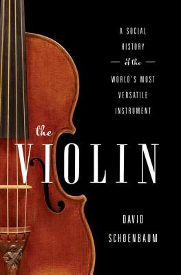 楽天市場】The Violin: A Social History of the World's Most