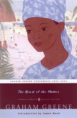 The Heart of the Matter: (Penguin Classics Deluxe Edition) Deluxe/PENGUIN GROUP/Graham Greene