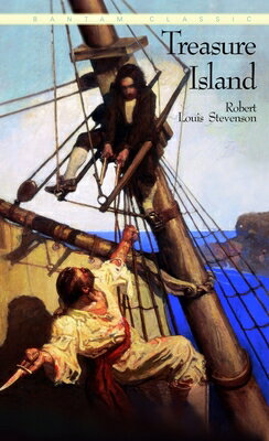 Treasure Island/BANTAM CLASSICS/Robert Louis Stevenson