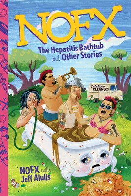 NOFX: The Hepatitis Bathtub and Other Stories/DA CAPO PR INC/Nofx