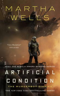 Artificial Condition/TOR BOOKS/Martha Wells