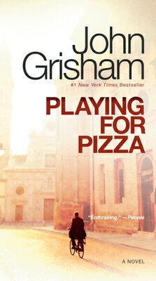 Playing for Pizza/DELL PUB/John Grisham