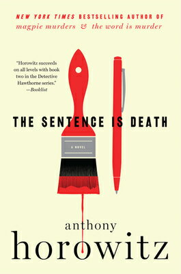 The Sentence Is Death/PERENNIAL/Anthony Horowitz