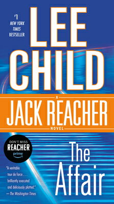 The Affair: A Jack Reacher Novel/DELL PUB/Lee Child