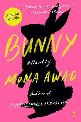 Bunny/PENGUIN GROUP/Mona Awad