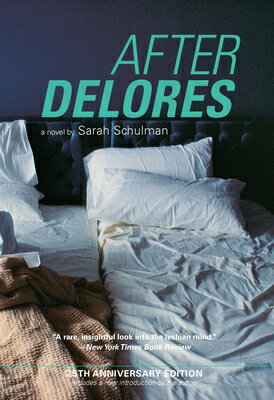 After Delores/ARSENAL PULP PRESS/Sarah Schulman