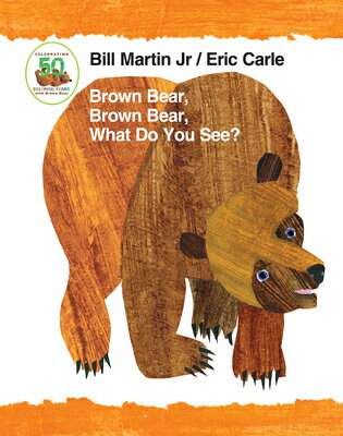 Brown Bear, Brown Bear, What Do You See? Padded Board Book/HENRY HOLT/Bill Martin