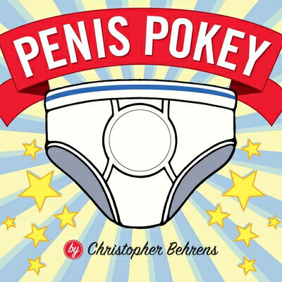 PENIS POKEY(BB)/QUIRK BOOKS (USA)./CHRISTOPHER BEHRENS