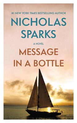 MESSAGE IN A BOTTLE(A)/WARNER BOOKS USA/NICHOLAS SPARKS