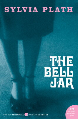 The Bell Jar/PERENNIAL/Sylvia Plath