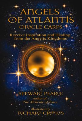 Angels of Atlantis Oracle: Receive Inspiration and Healing from the Angelic Kingdoms/FINDHORN PUBN/Stewart Pearce