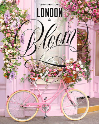 LONDON IN BLOOM(H)/ABRAMS (USA)/GEORGIANA LANE