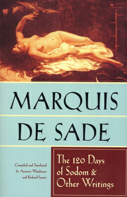 The 120 Days of Sodom and Other Writings/GROVE ATLANTIC/Marquis De Sade
