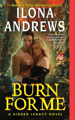 Burn for Me/AVON BOOKS/Ilona Andrews