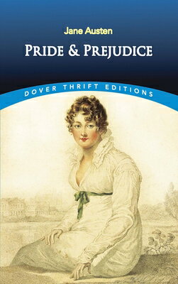 Pride and Prejudice/DOVER PUBN INC/Jane Austen