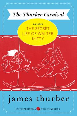 The Thurber Carnival/HARPERCOLLINS/James Thurber