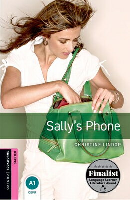 SALLY'S PHONE/OUP JAPAN/OXFORD BOOKWORMS LIBRARY 3/E:STARTERS
