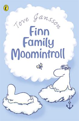 FINN FAMILY MOOMINTROLL(B)/PUFFIN BOOKS UK/TOVE *SEE 9780241344491 JANSSON
