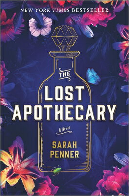 The Lost Apothecary Original/PARK ROW BOOKS/Sarah Penner