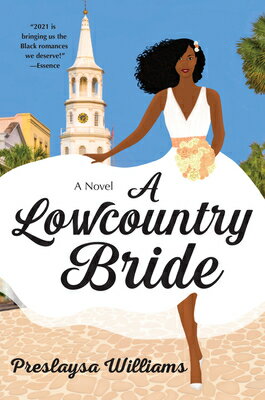 A Lowcountry Bride/HARPERCOLLINS/Preslaysa Williams