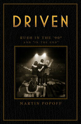 Driven: Rush in the '90s and in the End/ECW PR/Martin Popoff