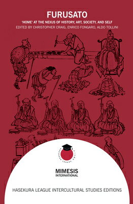 Furusato: 'Home' at the Nexus of History, Art, Society, and Self/MIMESIS INTL/Christopher Craig