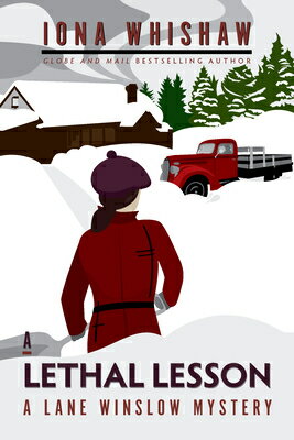 A Lethal Lesson: A Lane Winslow Mystery/TOUCHWOOD ED/Iona Whishaw