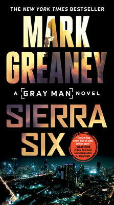 Sierra Six/BERKLEY BOOKS/Mark Greaney